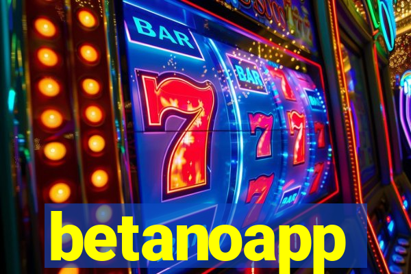 betanoapp