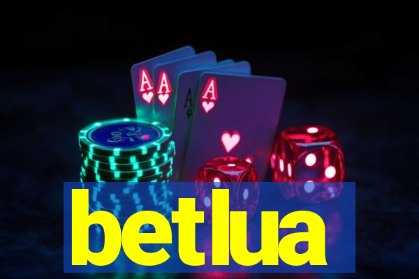 betlua