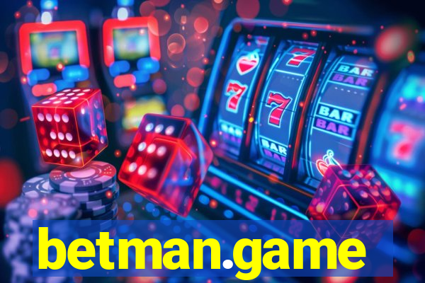 betman.game