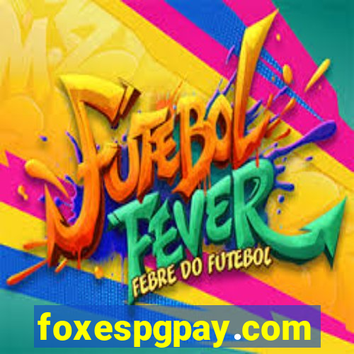 foxespgpay.com