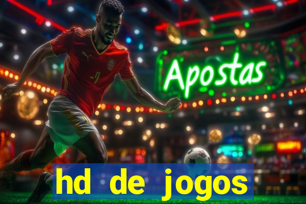 hd de jogos aliexpress - download