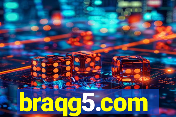 braqg5.com