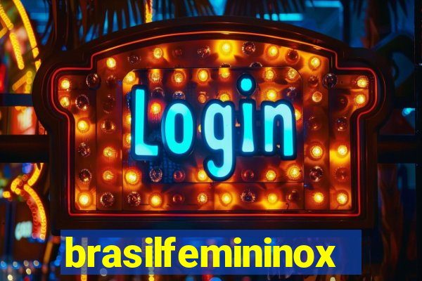 brasilfemininox