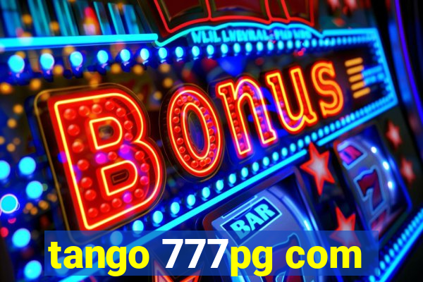 tango 777pg com