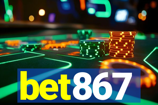 bet867