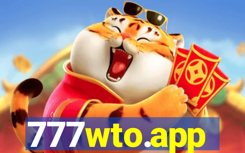 777wto.app