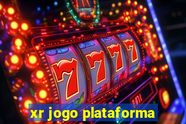 xr jogo plataforma