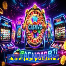 chanel jogo plataforma