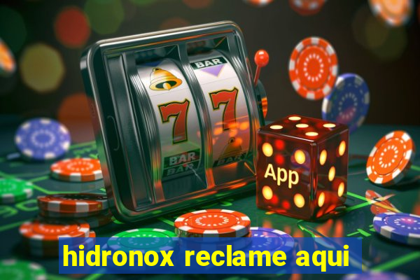 hidronox reclame aqui