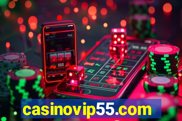 casinovip55.com