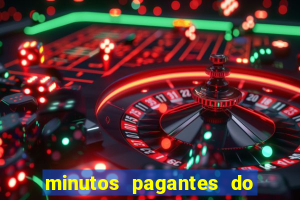 minutos pagantes do fortune tiger hoje