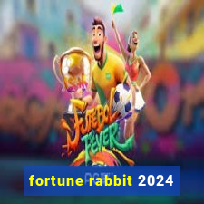 fortune rabbit 2024