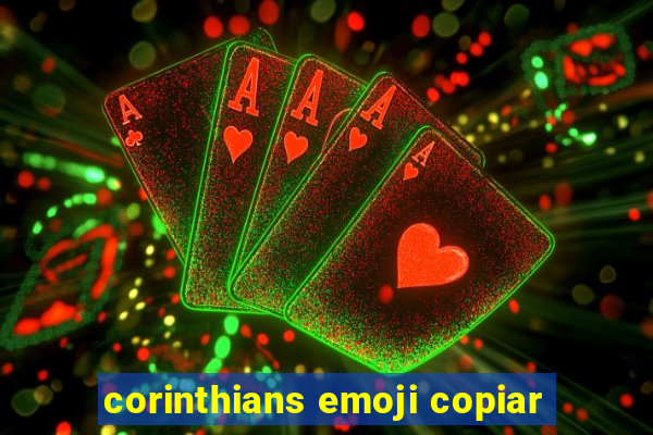 corinthians emoji copiar