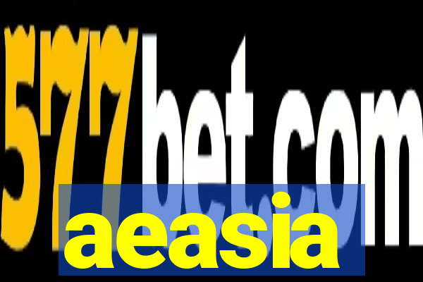 aeasia