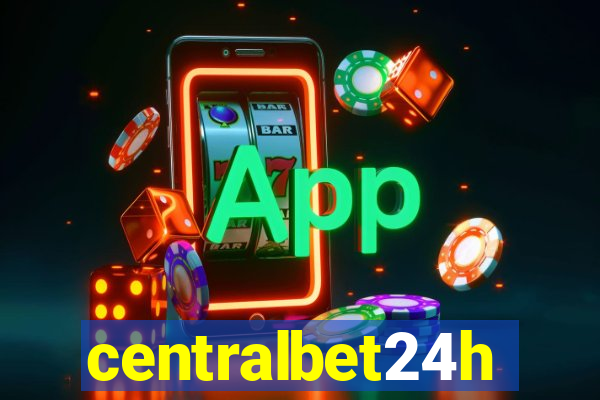 centralbet24h