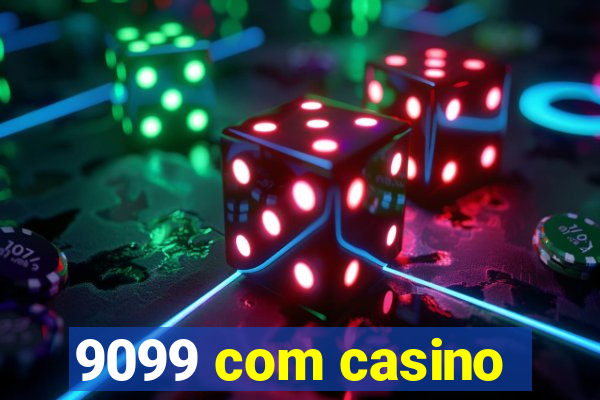 9099 com casino