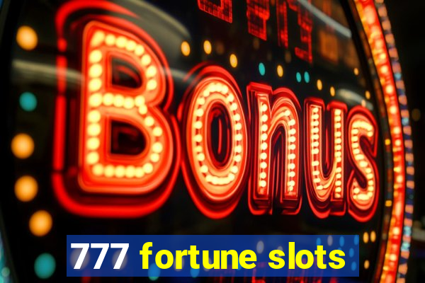 777 fortune slots