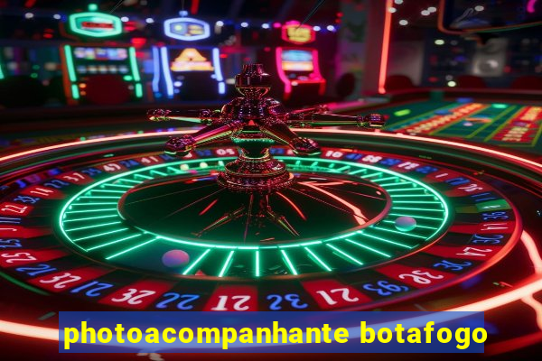 photoacompanhante botafogo