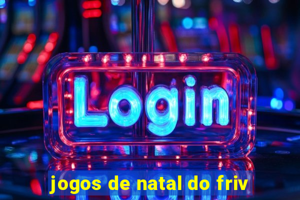 jogos de natal do friv