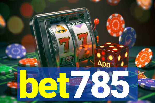 bet785