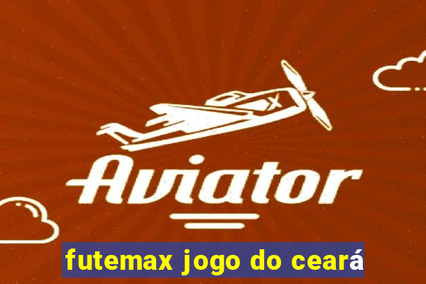 futemax jogo do ceará