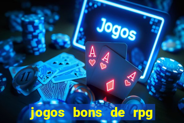 jogos bons de rpg para celular