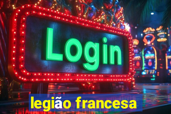 legião francesa