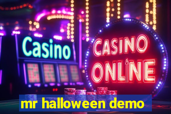 mr halloween demo