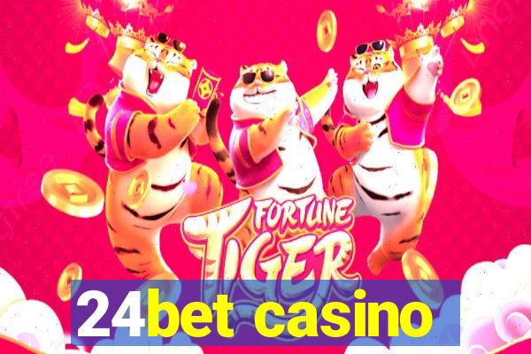 24bet casino