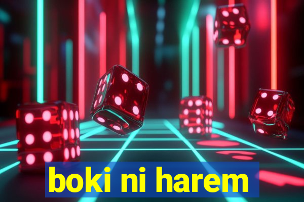 boki ni harem