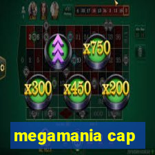 megamania cap