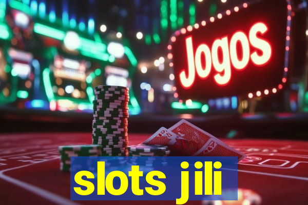 slots jili