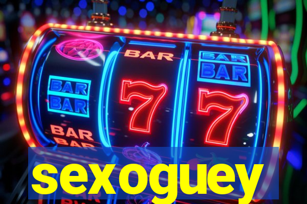 sexoguey