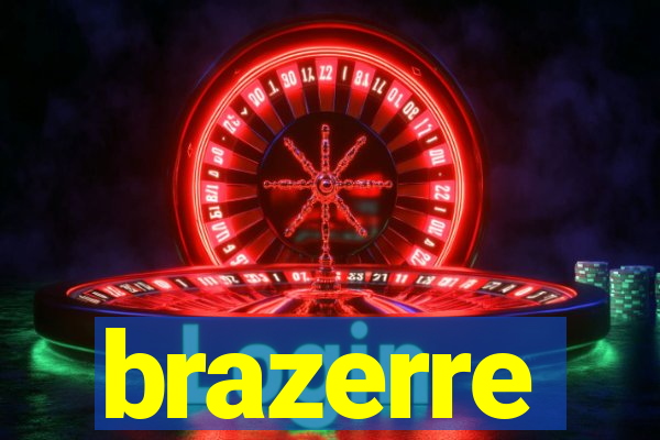 brazerre