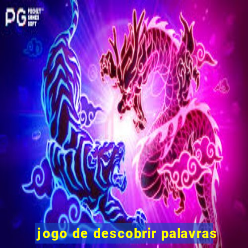 jogo de descobrir palavras