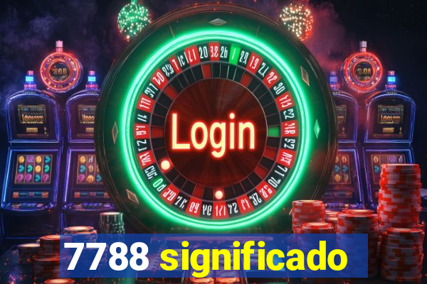 7788 significado