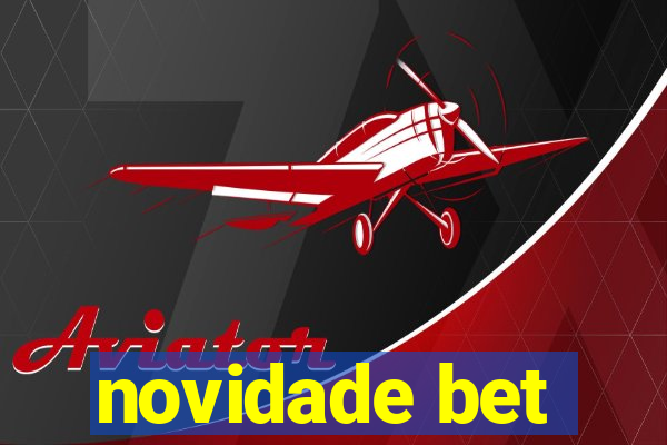 novidade bet