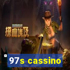 97s cassino