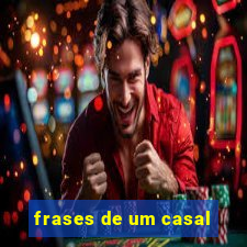 frases de um casal