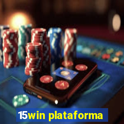 15win plataforma