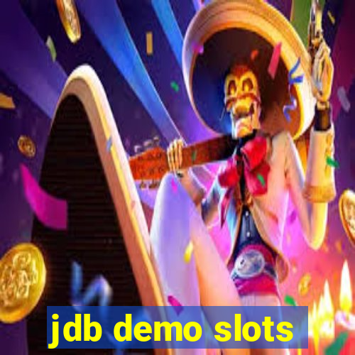 jdb demo slots