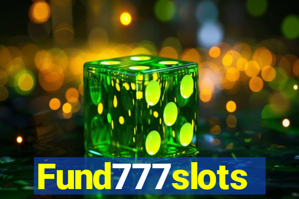 Fund777slots