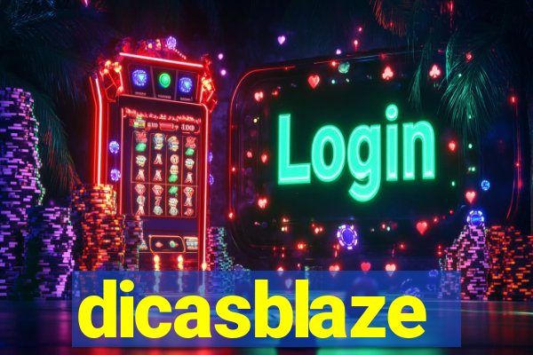 dicasblaze