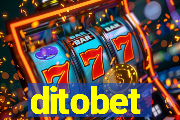 ditobet