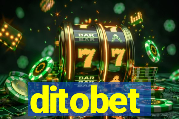 ditobet