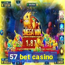 57 bet casino