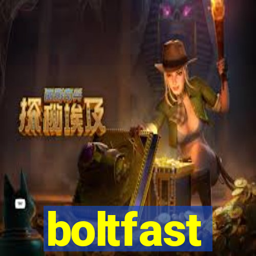 boltfast