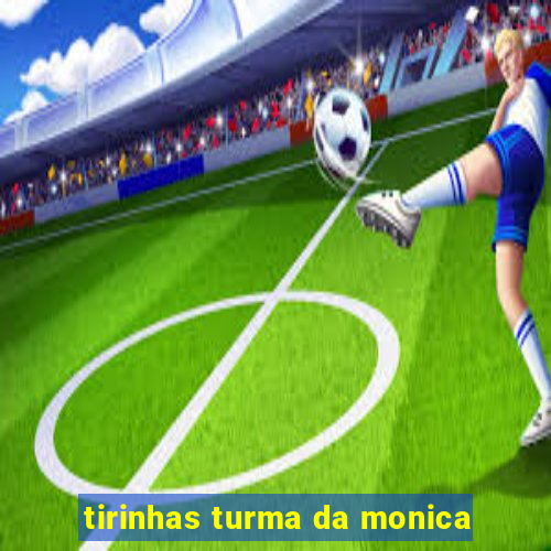 tirinhas turma da monica