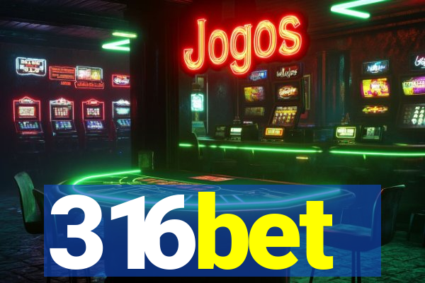 316bet