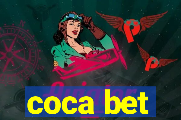 coca bet